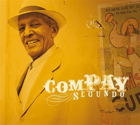 Compay Segundo by Segundo,Compay: Amazon.co.uk: CDs & Vinyl