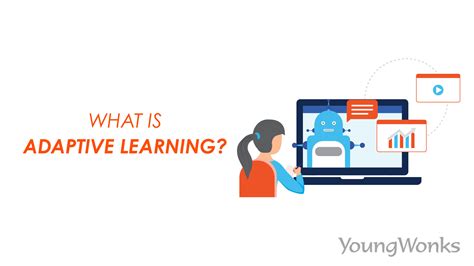 What is Adaptive Learning?