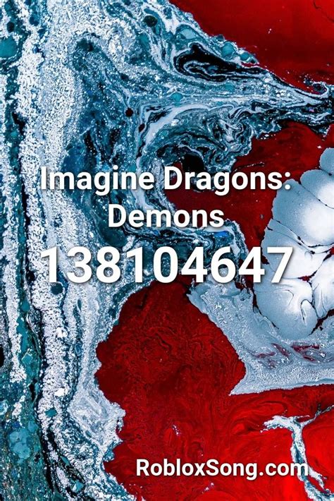 Imagine Dragons: Demons Roblox ID - Roblox music codes | Imagine ...