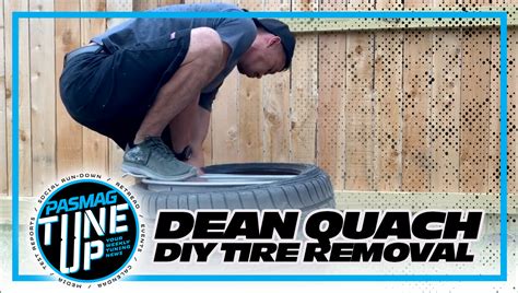 Dean Quach DIY Tire Removal is Hard to Watch - PASMAG is the Tuner's ...