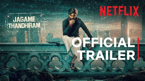 Jagame Thandhiram | Trailer | Dhanush, Aishwarya Lekshmi | Karthik ...