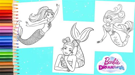 Coloring Barbie Mermaid Dreamtopia Coloring Book - Dreamhouse Coloring ...