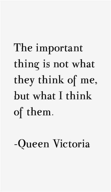 Queen Victoria Quotes & Sayings