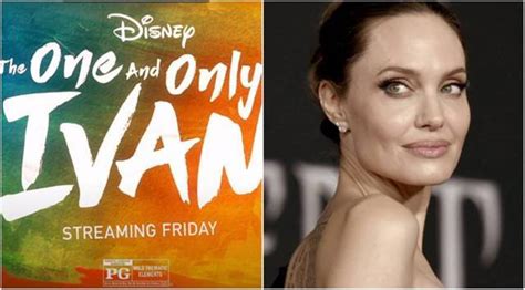 Angelina Jolie says The One and Only Ivan deals with heavy issues in a ...