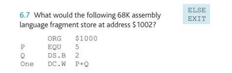 Solved 6.7 What would the following 68K assembly language | Chegg.com