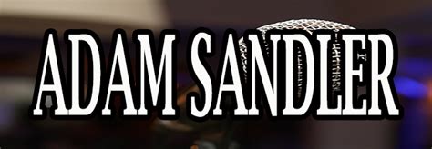 Adam Sandler Live Tour 2022 Tickets Dates Venues Cities