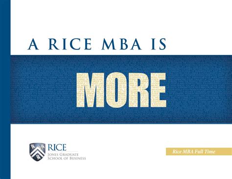 Rice MBA Full Time Admissions Brochure by Rice Business - Issuu