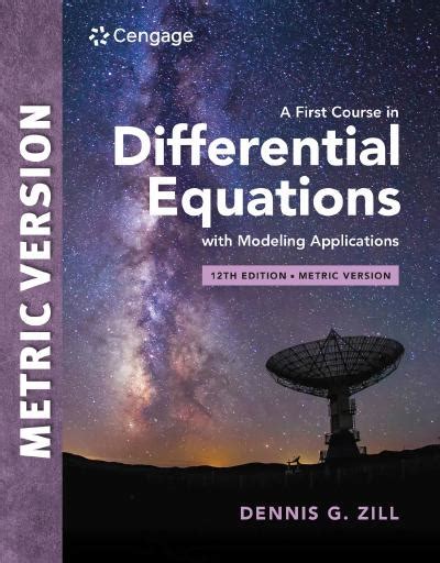 A First Course in Differential Equations with Modeling Applications, 12th Edition – ScanLibs