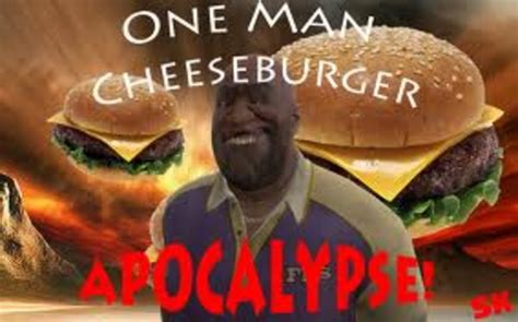 Cheeseburger Apocalypse | Know Your Meme