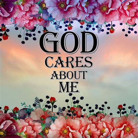 God Cares About Me | Religious wallpaper, God, Religious