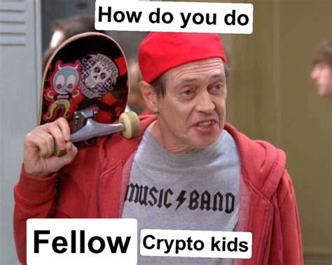 Steve Buscemi Fellow Kids Meme Generator - Piñata Farms - The best meme generator and meme maker ...