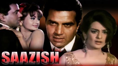 Saazish Full Movie | Dharmendra Hindi Movie | Saira Banu | Superhit Bollywood Movie - YouTube