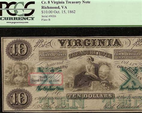 Large 1862 $10 Dollar Bill Virginia Treasury Note Civil War Currency Money Pcgs