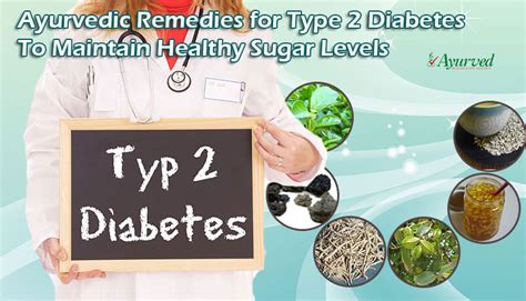 Ayurvedic Remedies For Type 2 Diabetes, Maintain Healthy Sugar Levels