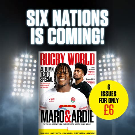 Celebrate our Six Nations subscription deal! - Rugby World