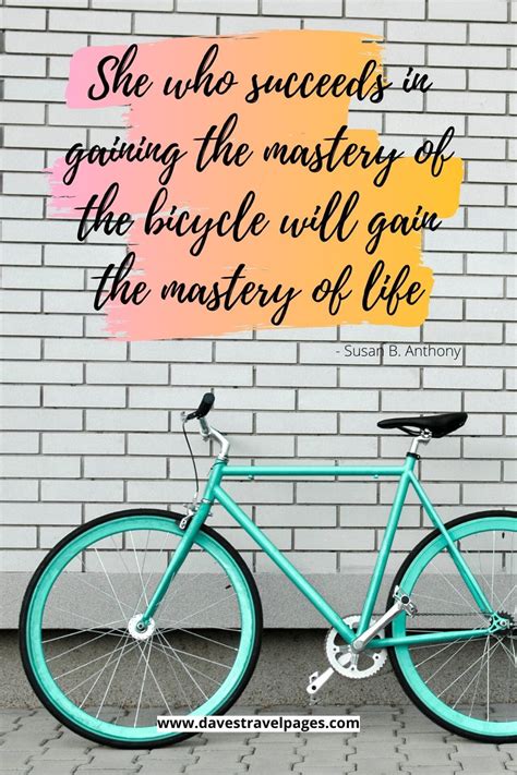 Bicycle Quotes - Because every day is World Bicycle Day!