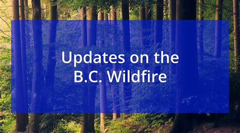 B.C. Wildfire Map and Updates