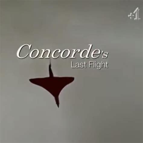 Concorde's Last Flight (2010)