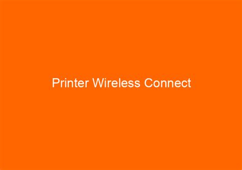 Printer Wireless Connect