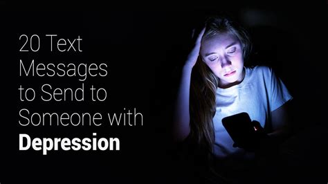 20 Text Messages to Send to Someone with Depression | 5 Minute Read