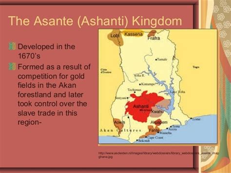 The Asante Kingdom