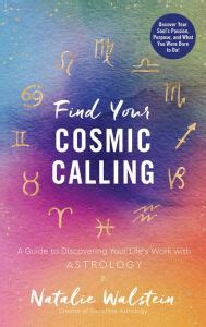 Download Pdf Find Your Cosmic Calling: A Guide to Discovering Your Life's Work with Astrology ...