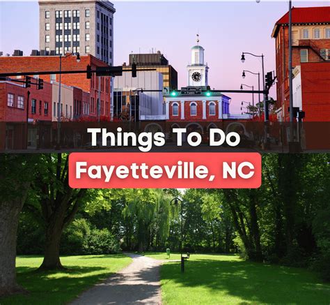 19 Best Things To Do in Fayetteville, NC