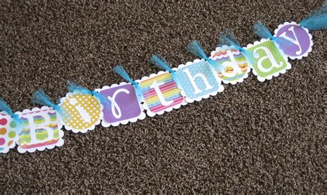 Everyday Celebrations: Happy Birthday Banner Using the Cricut