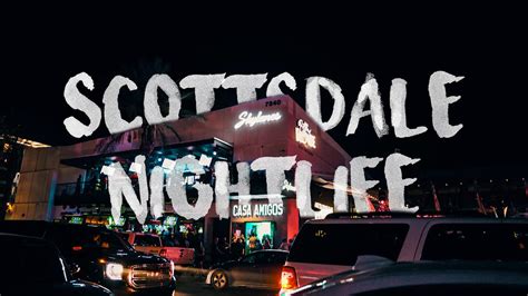 Scottsdale Nightlife – The Best Nightlife in the US - YouTube