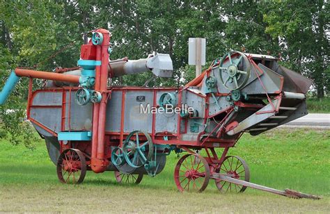 "Old Threshing Machine." by MaeBelle | Redbubble