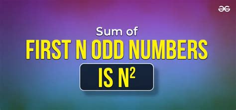 Sum of First n Odd Numbers - Formula, Proof and Examples