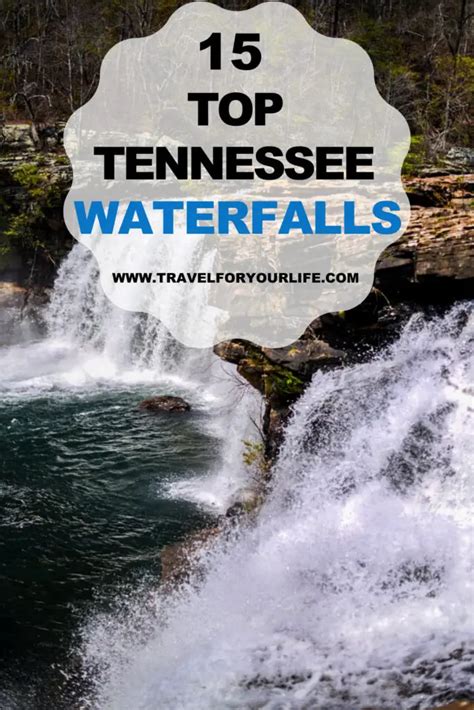 The 15 Top Tennessee waterfalls - Travel for Your Life