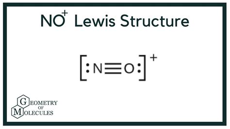 NO+ Lewis Structure (Nitrosonium) | NO+ Lewis Structure (Nitrosonium) Nitrosonium ion or NO+ ...