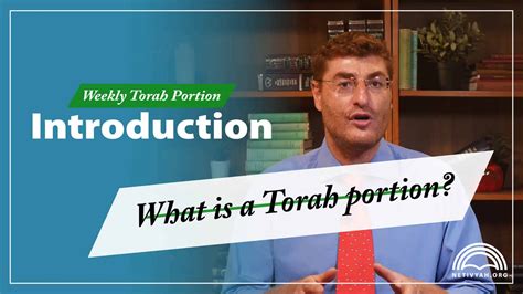 Introduction to Weekly Torah Portions | Netivyah