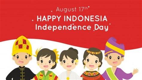 Gambar-gambar Menarik Tema Kemerdekaan Indonesia 17 Agustus, Download Lalu Pasang di Media ...