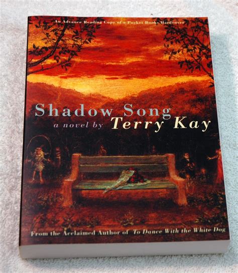 Shadow Song (Advance Reader's Copy) par Terry Kay: Fine Soft cover ...