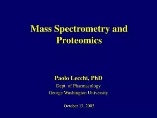 PPT - Mass spectrometry-based proteomics PowerPoint Presentation, free download - ID:1625279