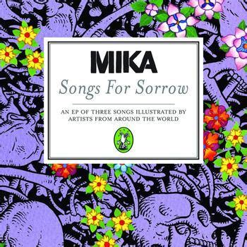 MIKA - Songs for Sorrow Lyrics and Tracklist | Genius