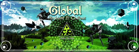 Global Ambient and Chillout