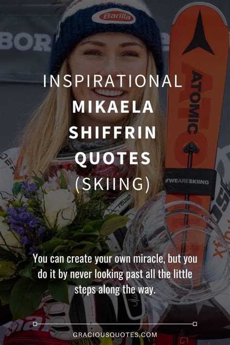 32 Inspirational Mikaela Shiffrin Quotes (SKIING)