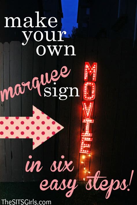 DIY Marquee Sign: Perfect For Your Backyard Movie Night