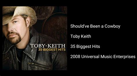 Toby Keith - Should've Been a Cowboy - YouTube