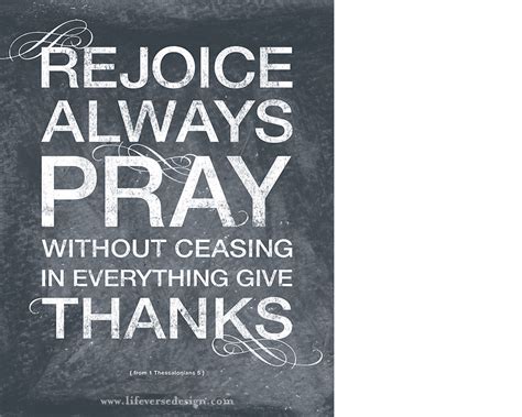 Rejoice Always Pray Without Ceasing Bible Verse Artwork from Life Verse Design | 1 Thessalonians ...