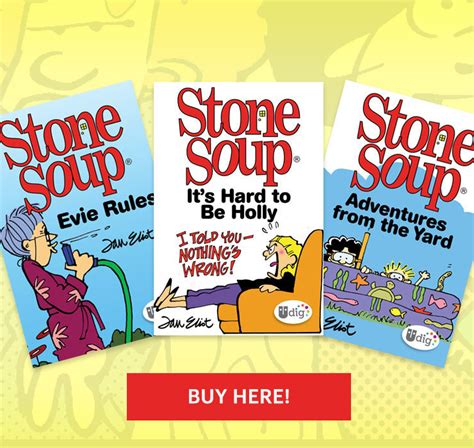 Today on Stone Soup - Comics by Jan Eliot - GoComics