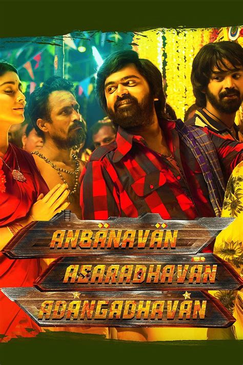 Anbanavan Asaradhavan Adangadhavan - Rotten Tomatoes