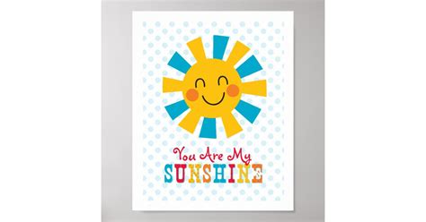 You Are My Sunshine Wall Art Poster | Zazzle