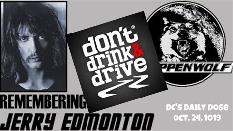 Don't Drink & Drive, Remembering Steppenwolf's Jerry Edmonton 102419 ...