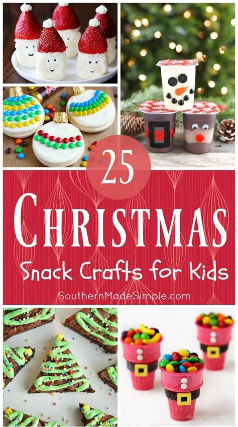 25 Edible Christmas Crafts for Kids. The perfect snack & DIY craft for the holidays. | Holiday ...