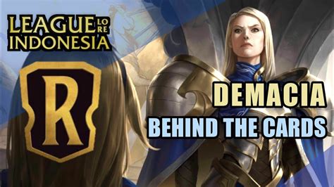 Legends of Runeterra - "Lore Di Balik Kartu" | DEMACIA - YouTube