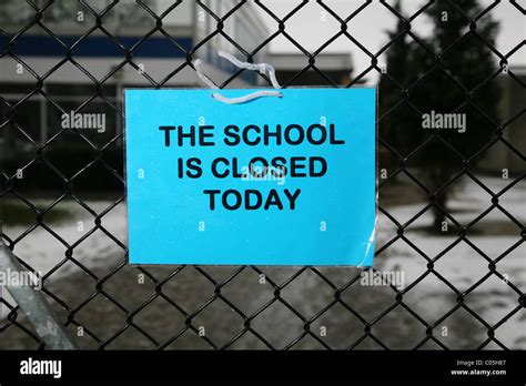 A sign reading The School is Closed Today Stock Photo - Alamy